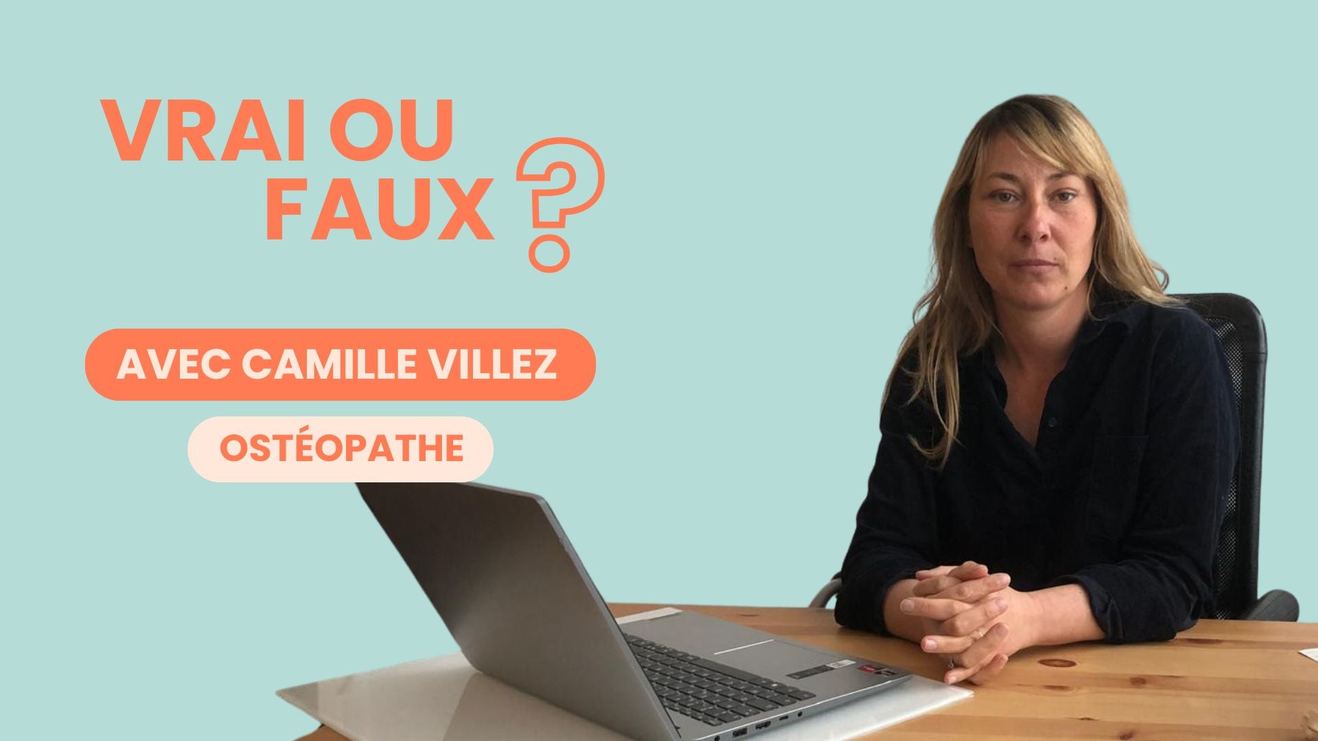 Interview de Camille Villez ostéopathe sur la nécessité d'être chaussé en souple